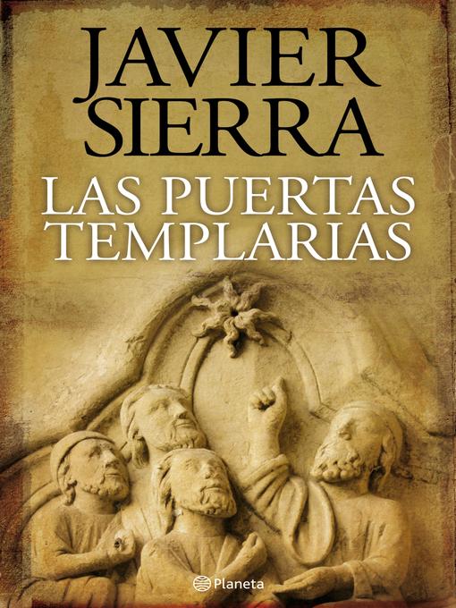 Title details for Las puertas templarias by Javier Sierra - Wait list